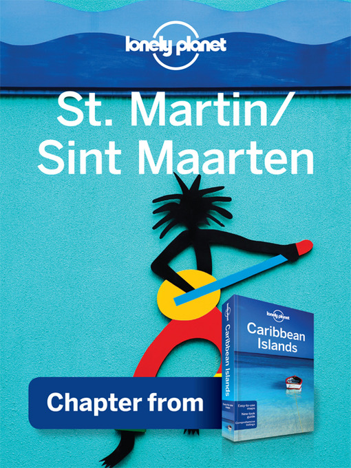 Title details for St Marten/Sint Maarten - Guidebook Chapter by Lonely Planet - Available